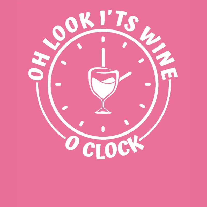 Wine Winemaker Funny Oh Look Its Wine Oclock