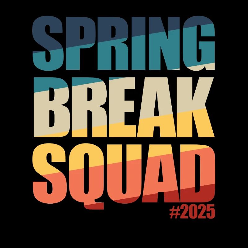 Spring Break Squad #2025 Retro Spring Break 2025