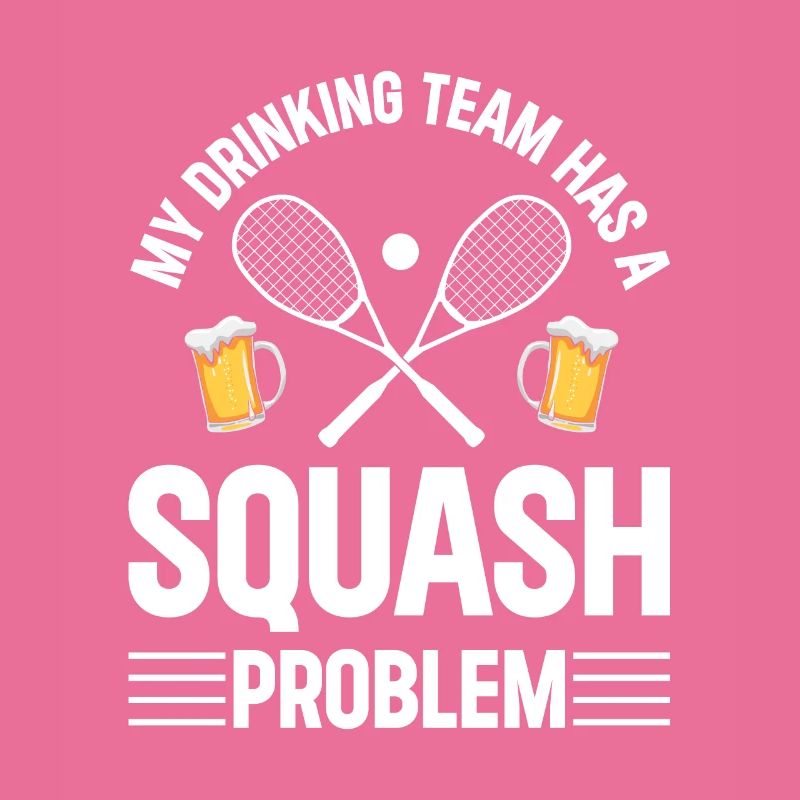 Mon équipe de consommation d’alcool a un problème de squash - Squash Fun