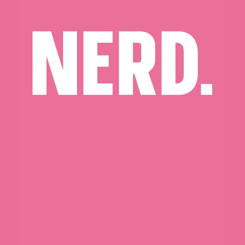 NERD tout simplement nerd