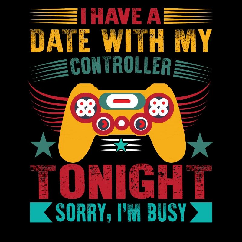 Ich habe heute Abend ein Date mit meinem Controller... Tut mir leid, ich