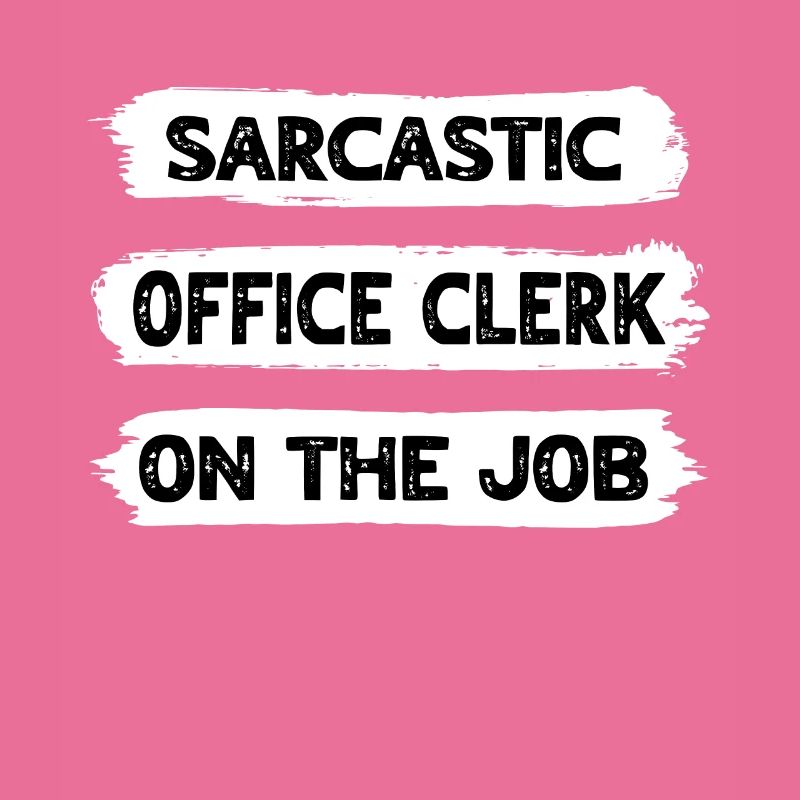 Sarcasm Office Worker