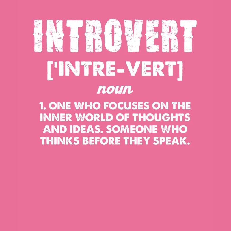 Introvert Definition Humor Statement