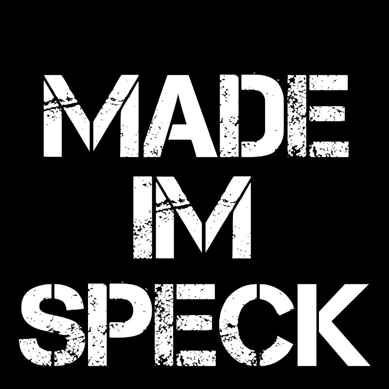 Made im Speck schwarz