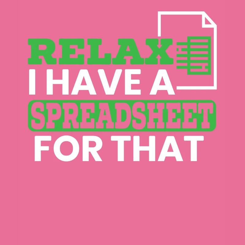 Relax I Have A Spreadsheet For That Accounting CPA