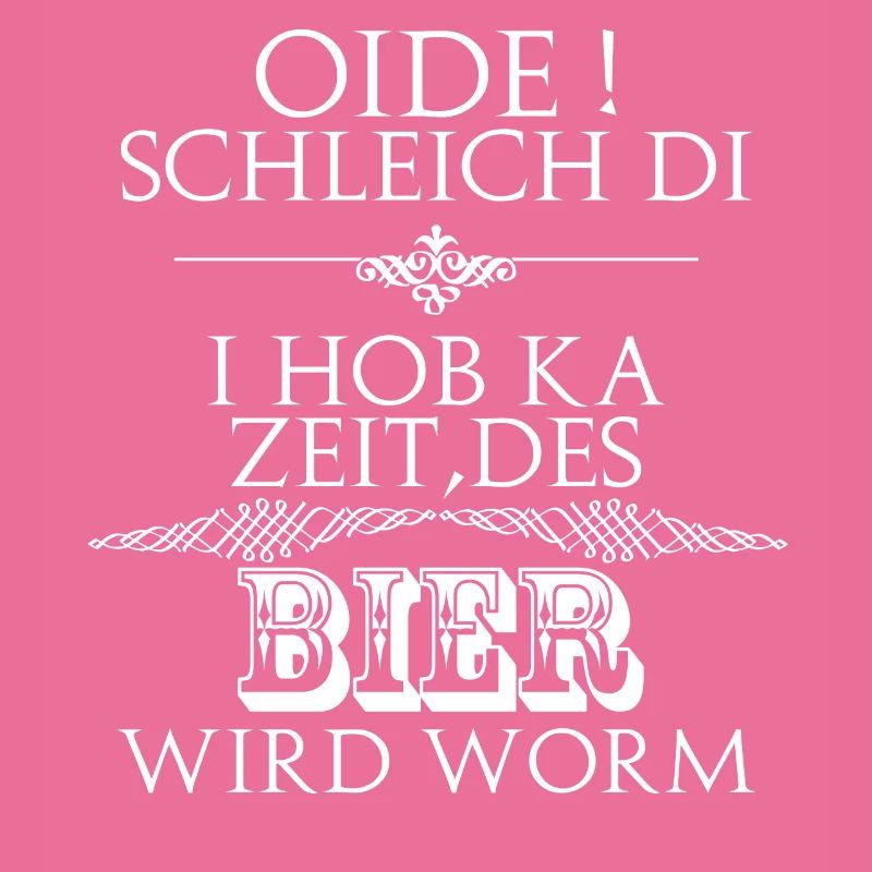 oide,Bier wird worm