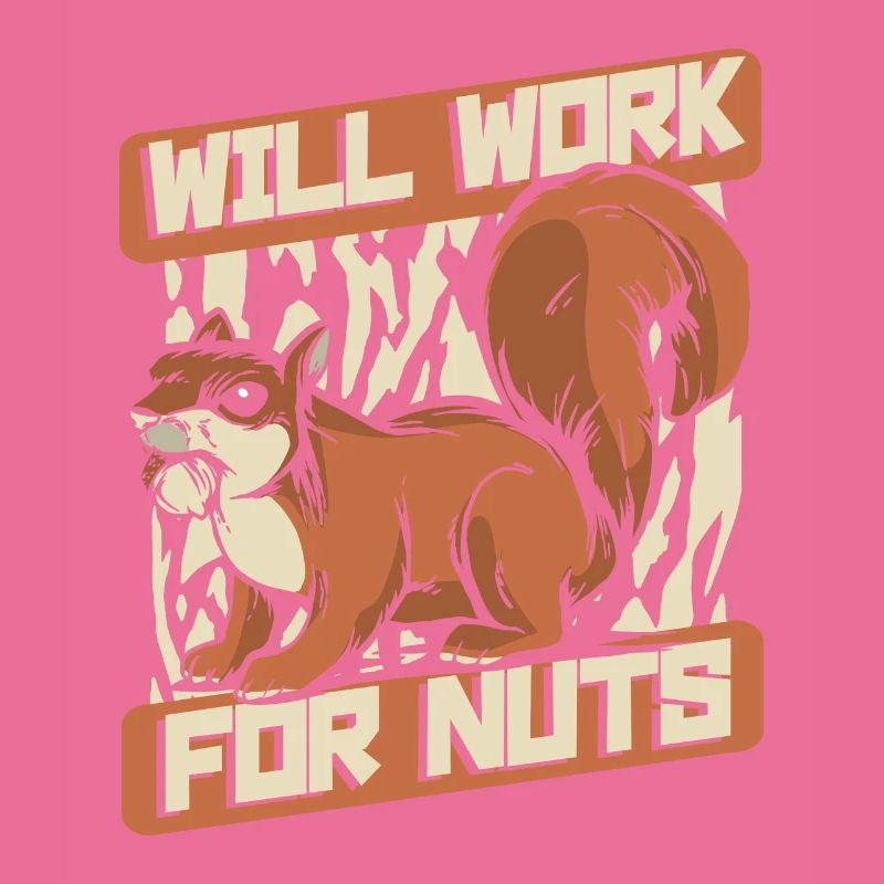 Will Work For Nuts Grey Squirrel