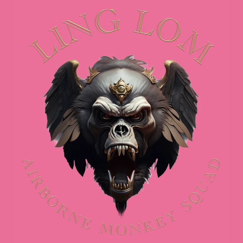 LING LOM - Airborne Monkey Squad