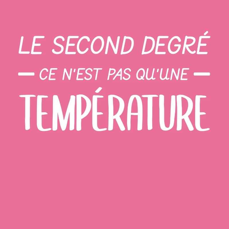 Le second degré, ce n'est pas qu'une température