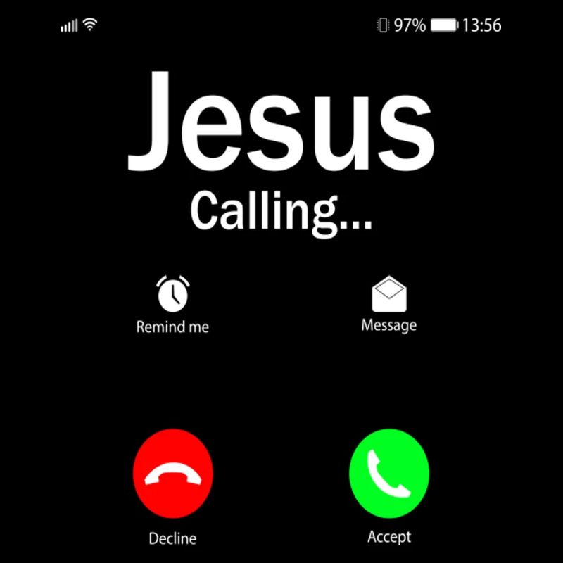 Jesus Is Calling T Shirt