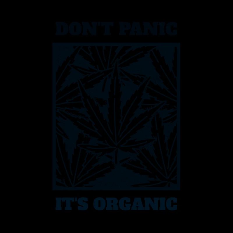 Don't Panic It's Organic - Keine Panik es ist orga