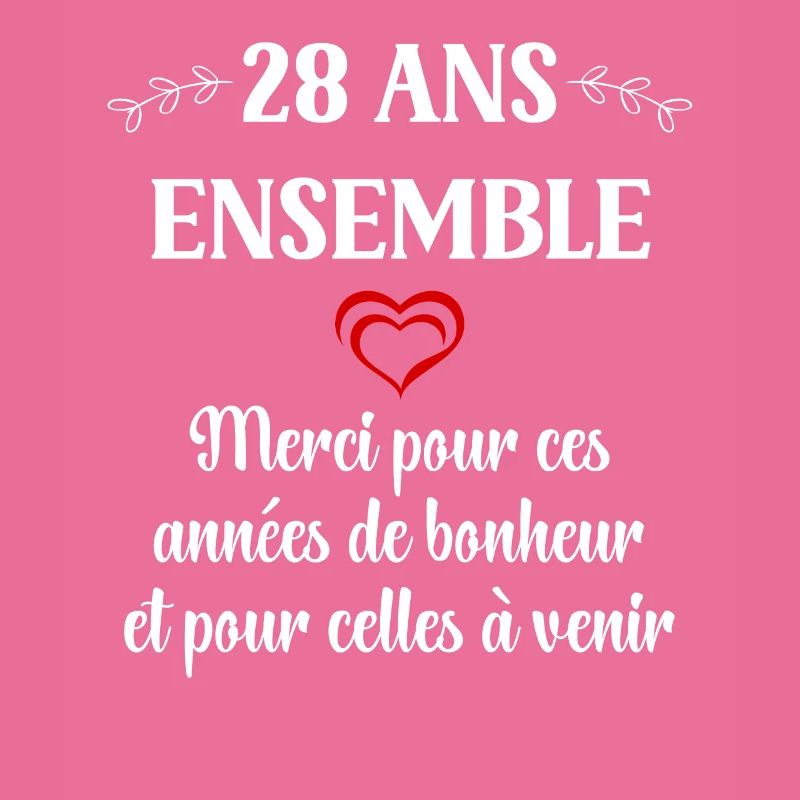28 ans ensemble