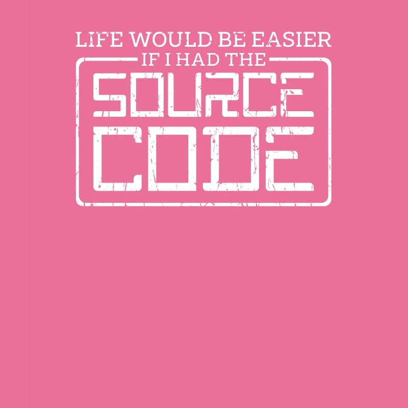 Das Leben wäre einfacher, wenn ich den Quellcode hätte -