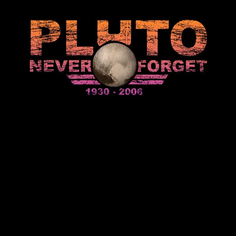 Never Forget Pluto Design Retro Style Funny Space