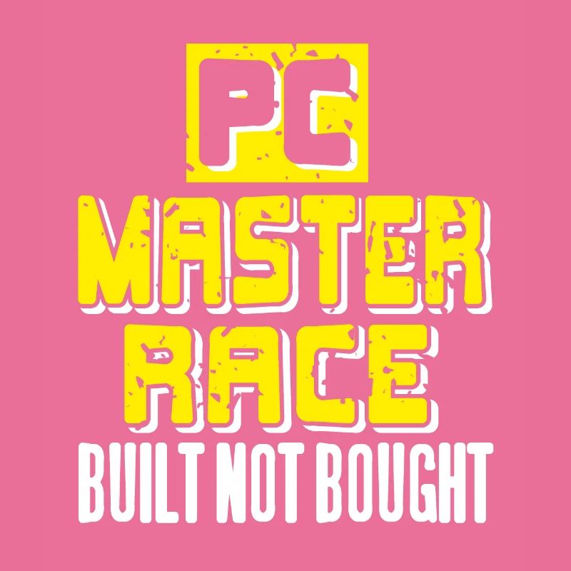 PC Master Race Built Not Bought Funny Retro