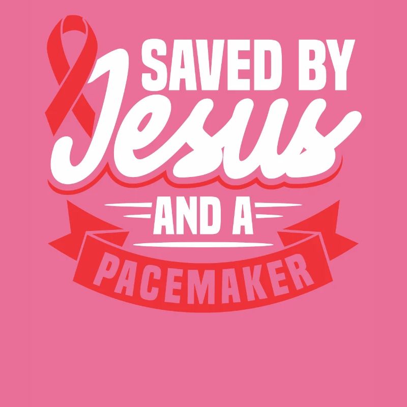 Saved by Jesus and a pacemaker.