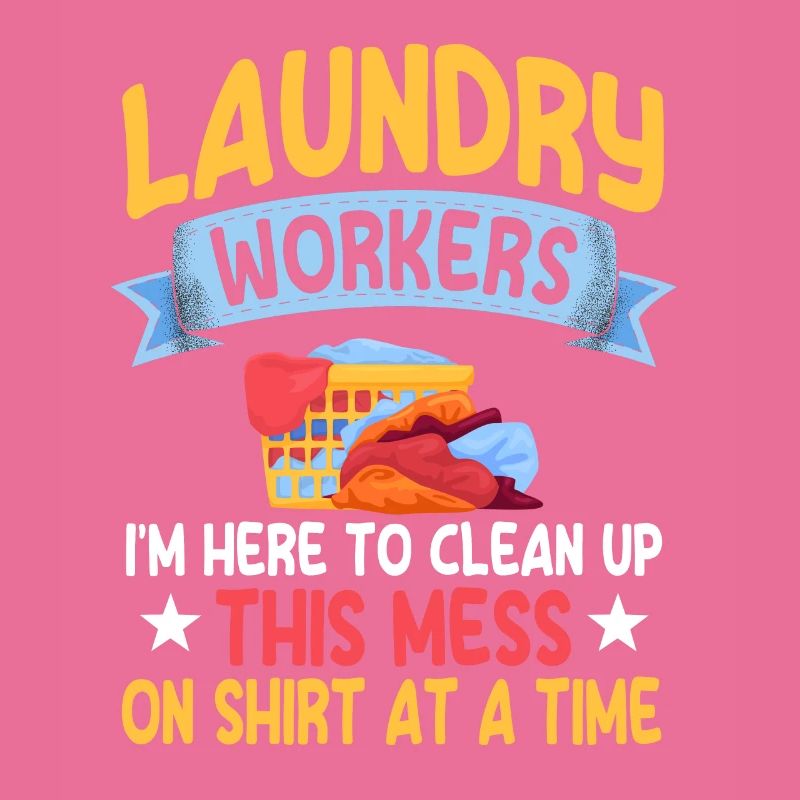Funny Laundry Worker Gift