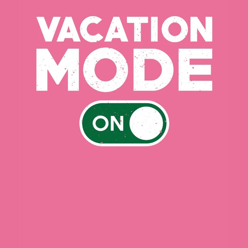 Fun vacation mode turned on