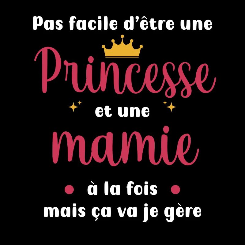 mamie princesse grand-mère