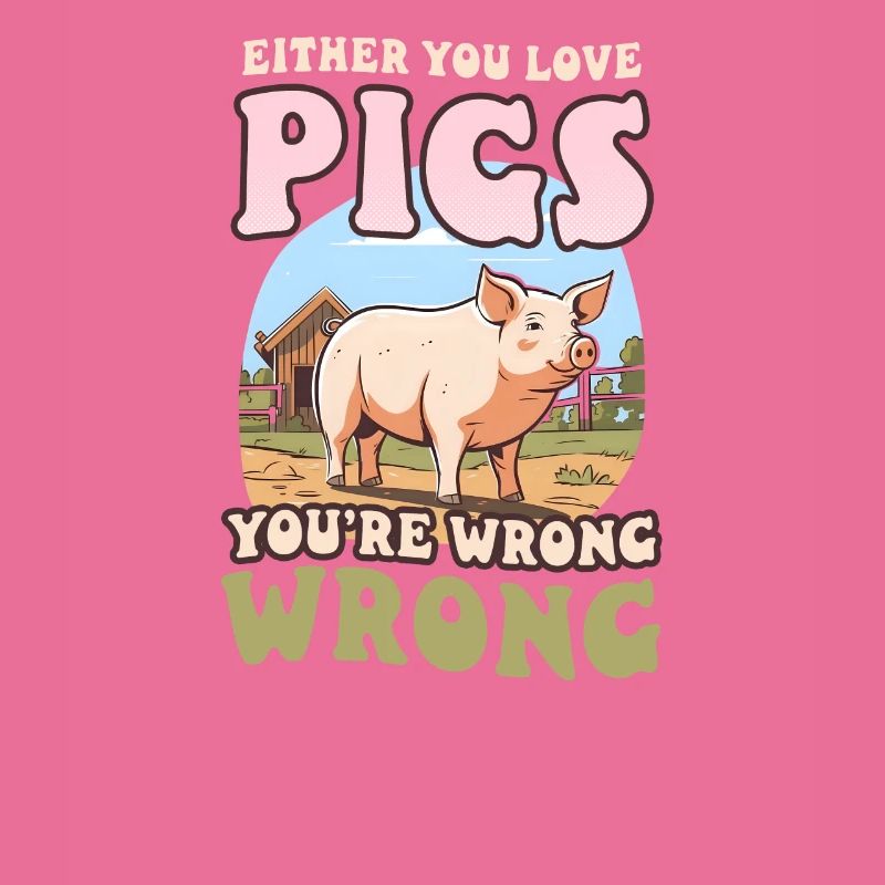 Les éleveurs de porcs aiment les cochons Wrong Wrong