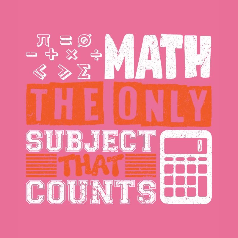 Math the only subject that counts Lehrerspruch
