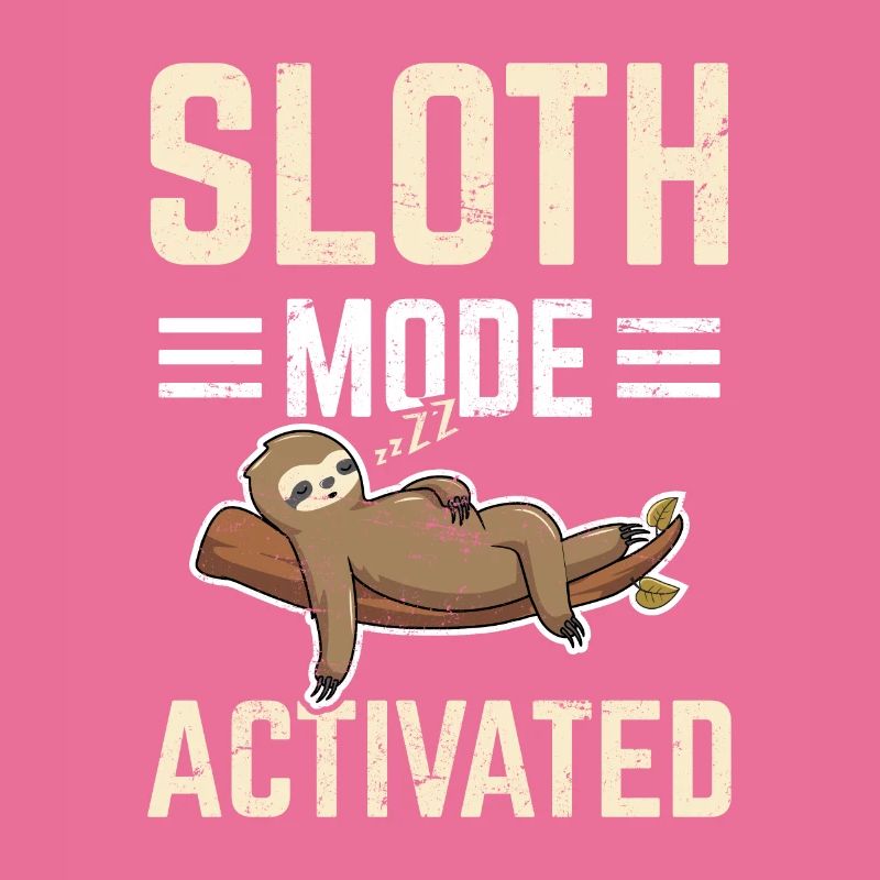 Sloth Mode Activated Funny Sloth Lovers Sleeping L