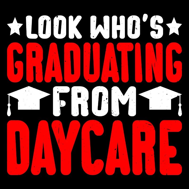 Look Who's Graduating From Daycare 2
