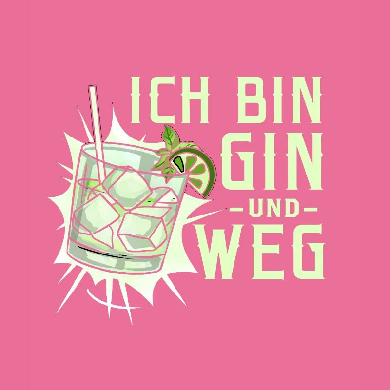Ich bin Gin und weg