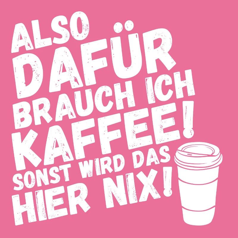 Kaffee sonst wird das nix