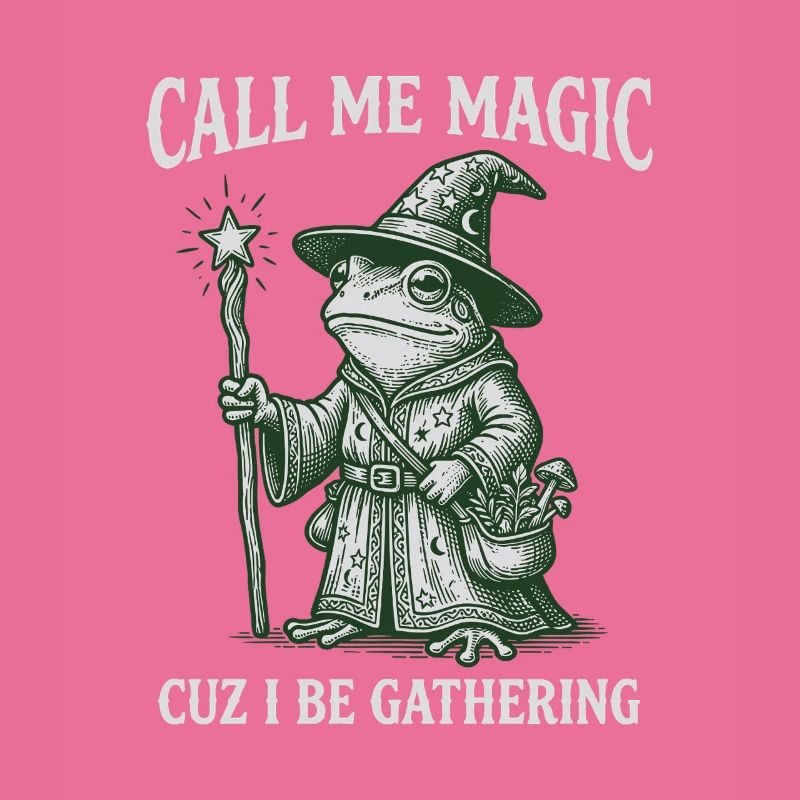 Call me Magic cuz I be Gathering – Frog Wizard
