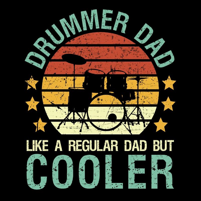 Drums dad drummer gift drummer