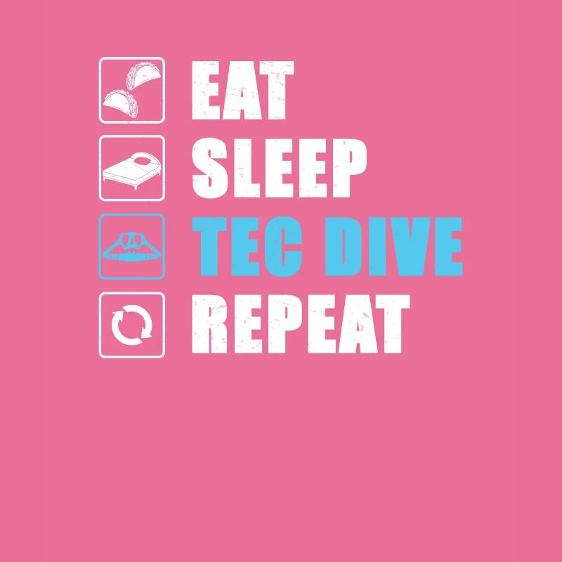 Eat Sleep Tec Dive Repeat Technisches Tauchen