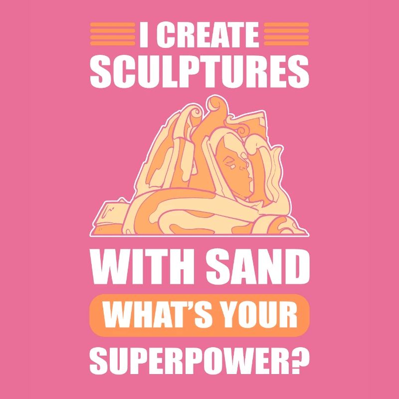 I create Sculptures with Sand Superpower? Sand
