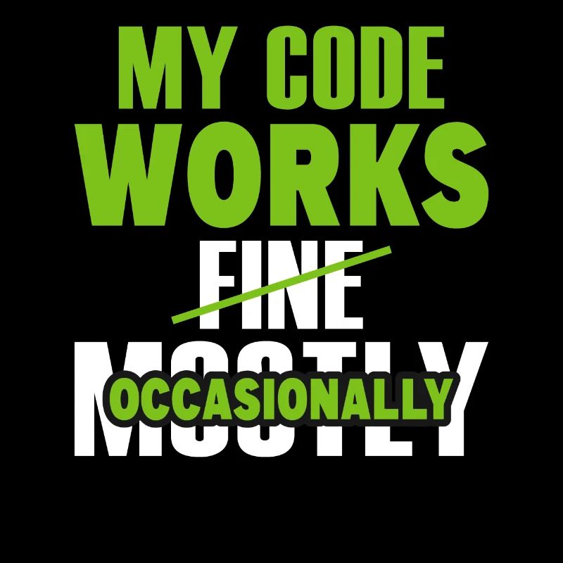 Funny My Code Works Computer Programmer Funny Prog