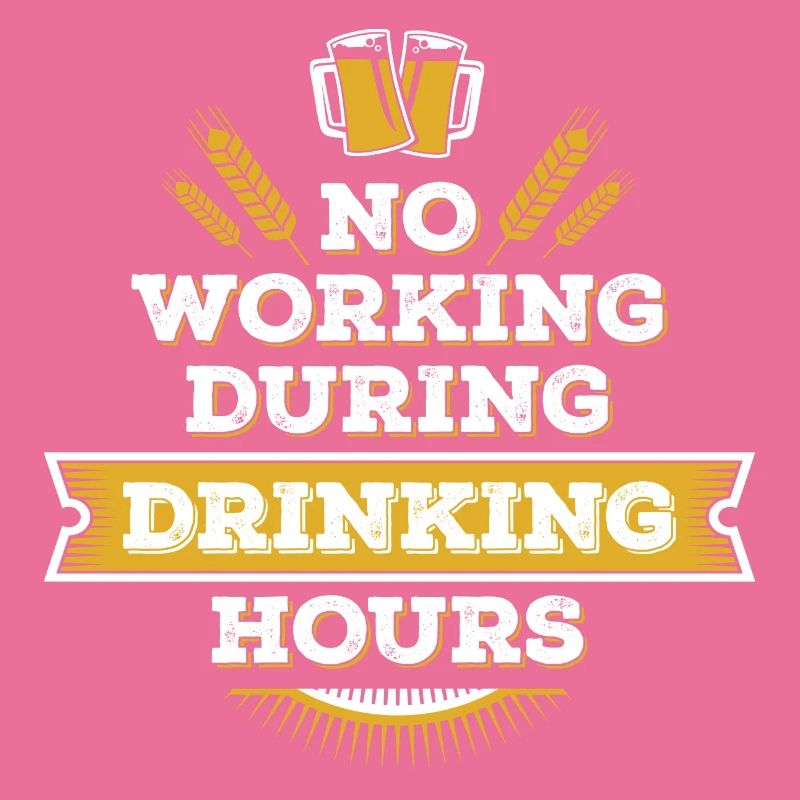 no working during drinking hour Freizeit Bierpause