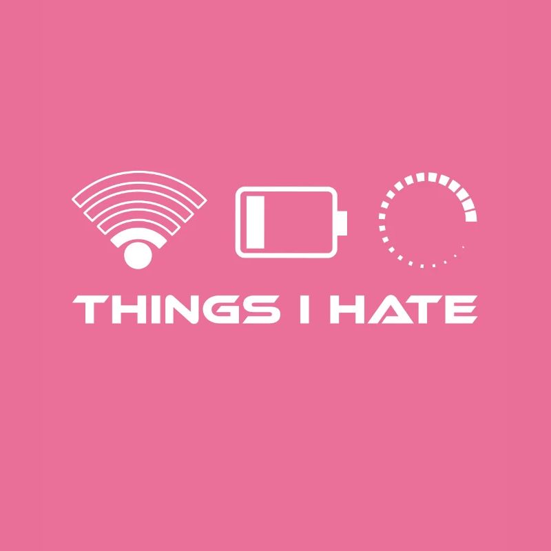 Things i hate - Low battery Wlan low loading