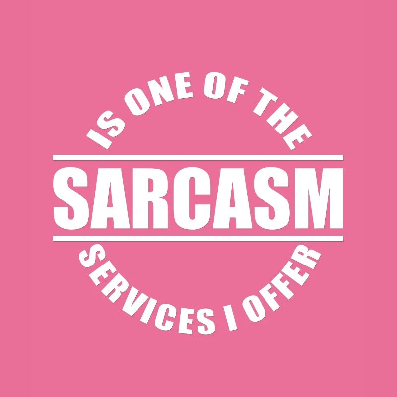 Sarcasm / Sarkasmus