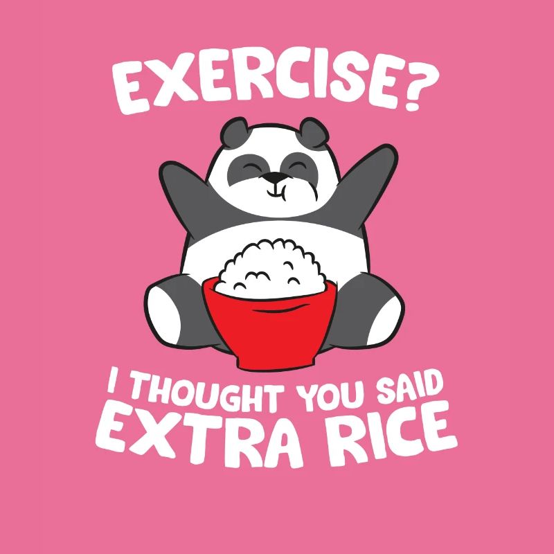 Lustiger Panda Exercise I Thought You Said Extra
