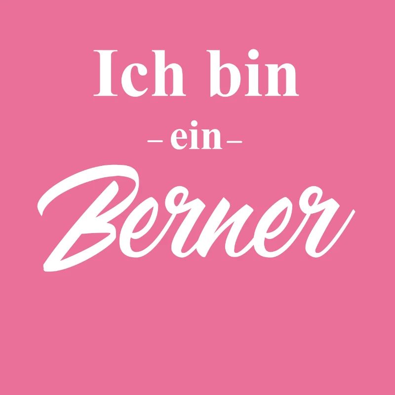 Ich bin ein Berner