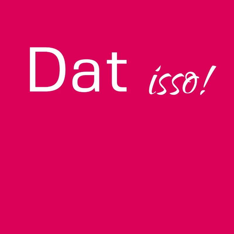 Dat isso Ruhrpott Ruhrgebiet Geschenk Idee Sprüche