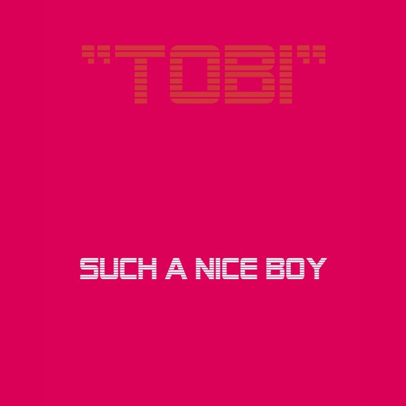 Tobi - so ein netter Junge