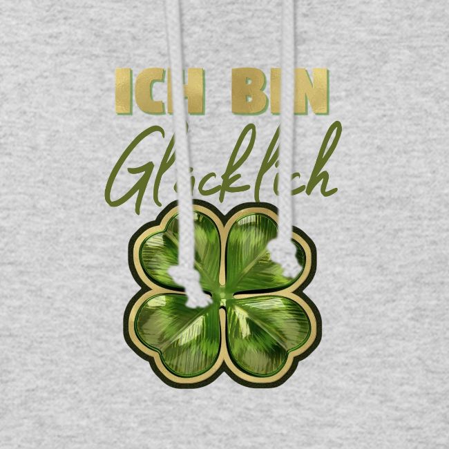 Ich bin Glücklich