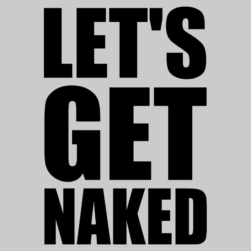 Let's get naked