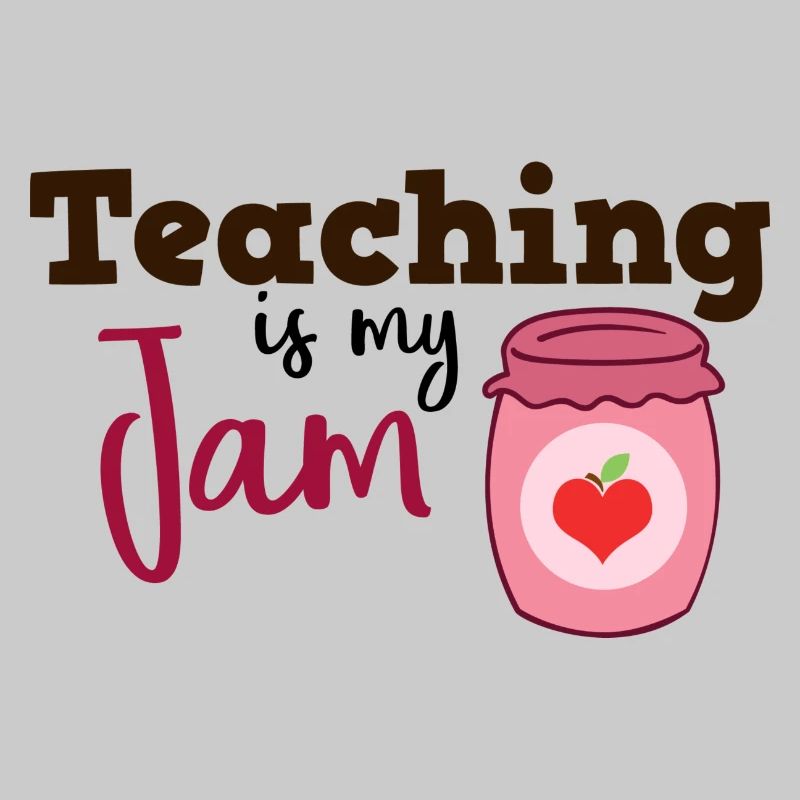 Teaching is my Jam Geschenk Lehrer Schule