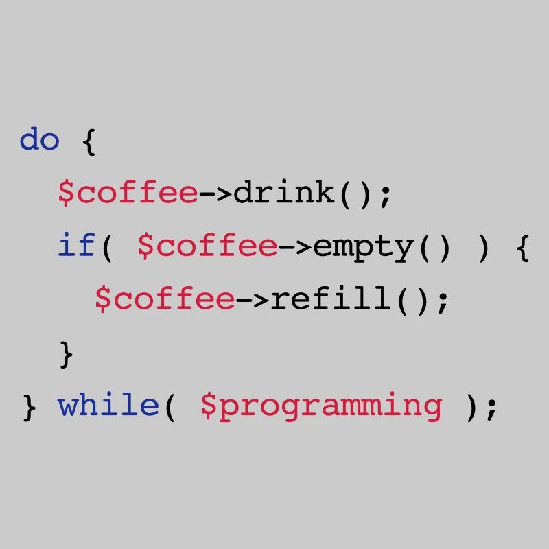 Code Coffee Refill Programming PHP