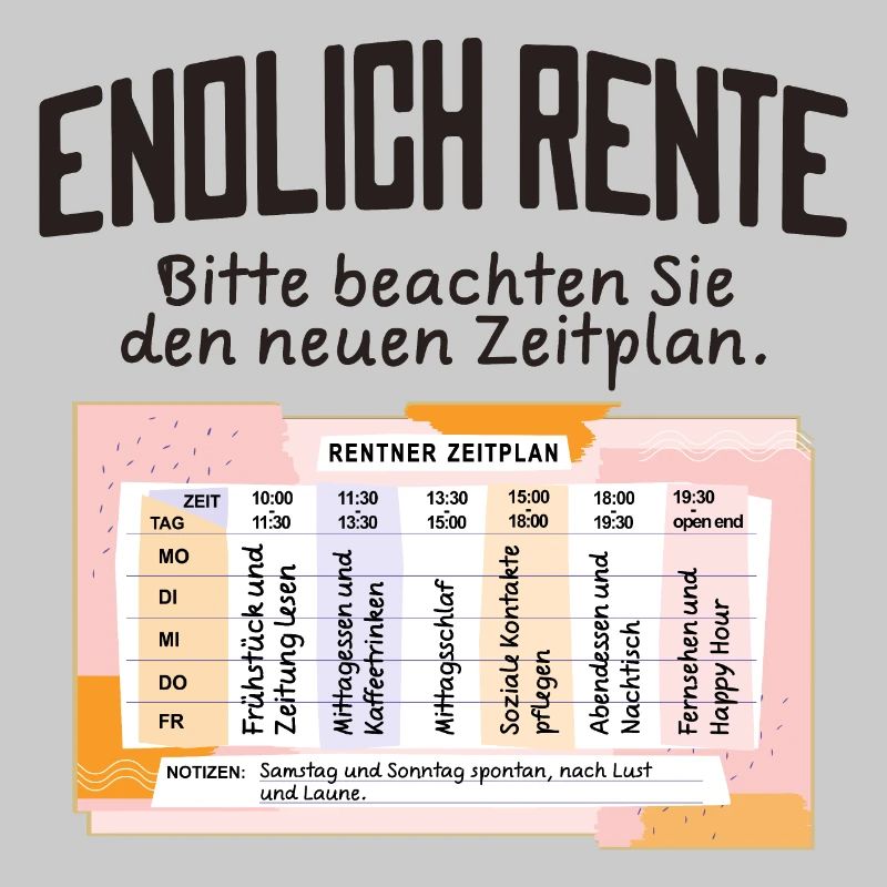 Rentner Zeitplan Tagesablauf, Endlich Rente