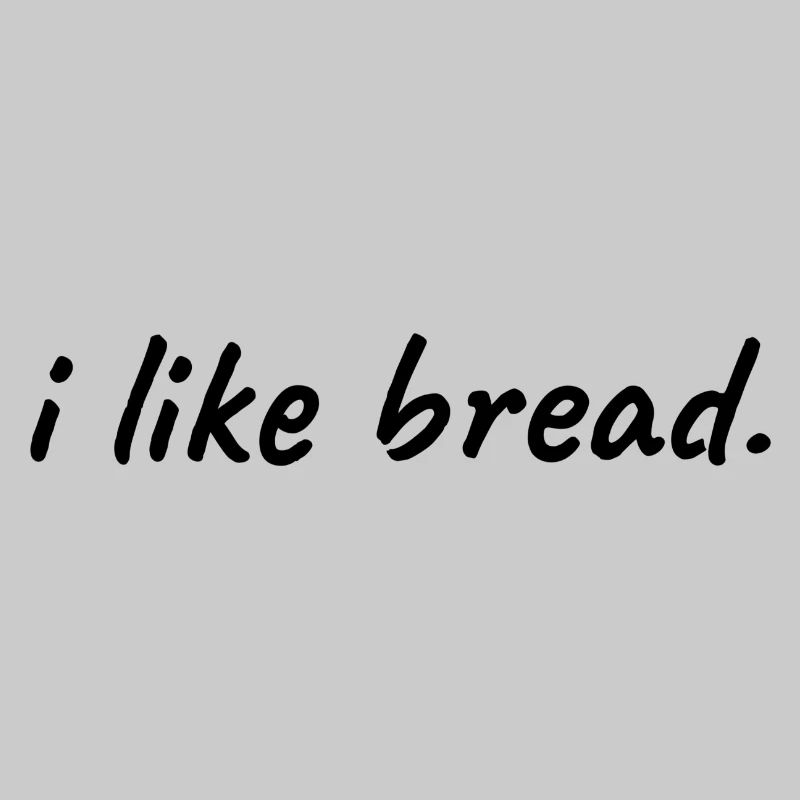 I Like Bread Backen Bäcker Brot Geschenkidee