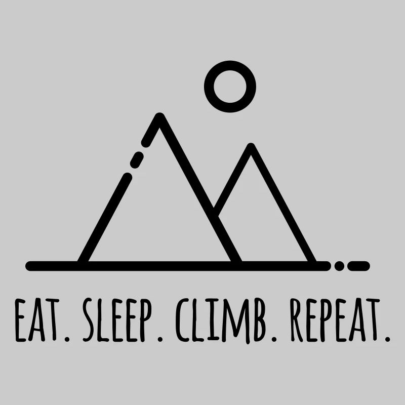 Eat.Sleep.Climb.Repeat - für Kletterer