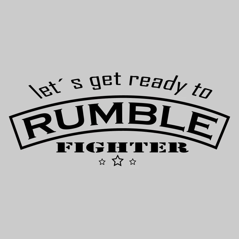 lets get ready to rumble