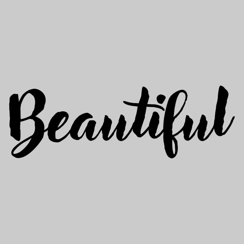 Beautiful
